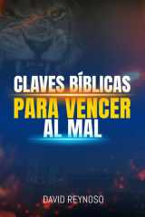 Claves Bíblicas Para Vencer Al Mal cover image