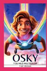 OSKY Y SU HILO MULTICOLOR (Spanish Edition) cover image
