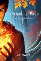 Leyendas de Ardin - Las piedras de los elementos cover image