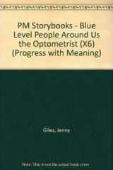 PM Storybooks - Blue Level People Around Us the Optometrist (X6) cover image