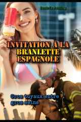 Invitation à la Branlette Espagnole: Gros tuyaux entre gros seins cover image