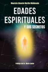 Edades Espirituales Y Sus Secretos. - Un viaje interno por el alma desde la Cábala hebrea. cover image