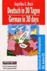 Deutsch in 30 Tagen German in 30 Days Inkl CD cover image