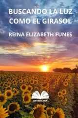Buscando La Luz Como El Girasol cover image
