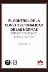 El control de la constitucionalidad de las normas: estudio comparado México-España cover image