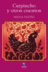 Carpincho y otros cuentos (Spanish Edition) cover image