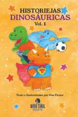 Historiejas Dinosáuricas Vol.1 (Spanish Edition) cover image