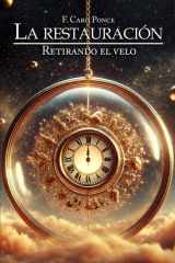 La restauración Retirando el velo cover image