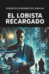 El Lobista Recargado cover image