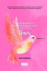 Liderazgo y Transformación a través del Amor cover image