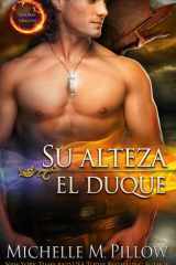 Su alteza el duque - Una novela de Mundo Qurilixen cover image