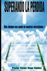 Superando la Pérdida: Dios siempre nos ayuda ! (Spanish Edition) cover image