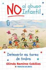 NO AL ABUSO INFANTIL: Detenerlo en tarea de todos (Spanish Edition) cover image