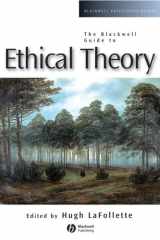 The Blackwell guide to ethical theory cover image