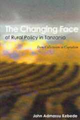The changing face of rural policy in Tanzania cover image