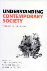 Understanding contemporary society: theories of the present cover image