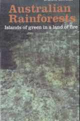 Australian rainforests: islands of green in a land of fire cover image