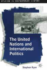 The United Nations and international politics cover image