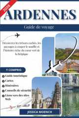 ARDENNES GUIDE DE VOYAGE 2026: Découvrez les trésors cachés, les paysages à couper le souffle et l’histoire riche du cœur vert de la Belgique (French Edition) cover image