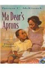 Ma Dear's Apron (Anne Schwartz Books) cover image
