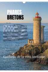 Phares Bretons Gardiens de la côte bretonne (Calendrier mural 2026 DIN A3 horizontal), CALVENDO calendrier mensuel: Un voyage à travers la Bretagne, le pays des phares cover image
