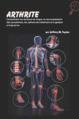 Arthrite - Comprendre les facteurs de risque, la reconnaissance des symptômes, les options de traitement et la gestion à long terme cover image