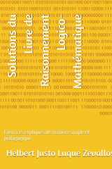 Solutions du Livre de Raisonnement Logico-Mathématique: Exercices expliqués de manière simple et pédagogique cover image