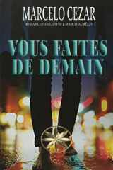 Vous Faites de Demain cover image