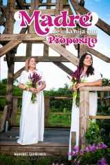 Madre de una Hija con Propósito (Spanish Edition) cover image