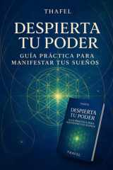 Despierta tu Poder - Guía práctica para manifestar tus sueños cover image