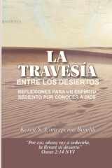 La Travesía entre los Desiertos (Spanish Edition) cover image