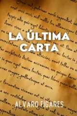 La última carta (Spanish Edition) cover image