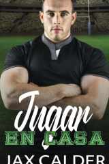 Jugar en Casa (Secretos en juego) (Spanish Edition) cover image