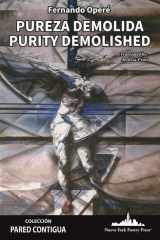 Pureza demolida - Purity Demolished (Bilingual Edition) cover image
