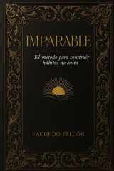 Imparable - El método para construir hábitos de éxito cover image