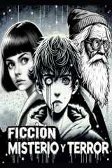 Ficción, Misterio y Terror cover image