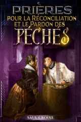 Prières pour la Réconciliation et le Pardon des Péchés cover image