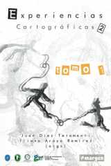 Experiencias cartográficas 2 Caminos de encuentro latinoamericano. Tomo 1 cover image