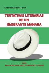 TENTATIVAS LITERARIAS DE UN EMIGRANTE MANABA (Spanish Edition) cover image