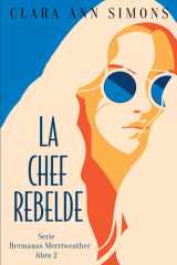 La chef rebelde cover image
