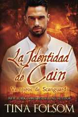 La Identidad de Cain (Vampiros de Scanguards 9) cover image