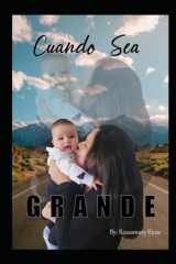 "Cuando sea grande" (Spanish Edition) cover image