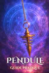 Pendule - Guide Pratique cover image