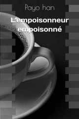 L'empoisonneur empoisonné cover image