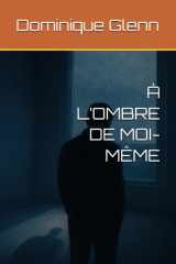 À l'Ombre de Moi-Même cover image