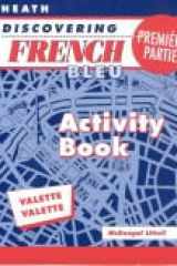 McDougal Littell Discovering French Nouveau: Premiere Partie Activity Book Level 1a cover image