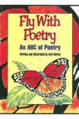 Fly With Poetry: An ABC of Poetry cover image