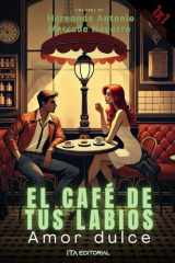 El café de tus labios (Spanish Edition) cover image