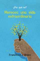 Por qué no? Mereces una vida extraordinaria cover image
