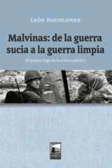 MALVINAS - DE LA GUERRA SUCIA A LA GUERRA LIMPIA cover image